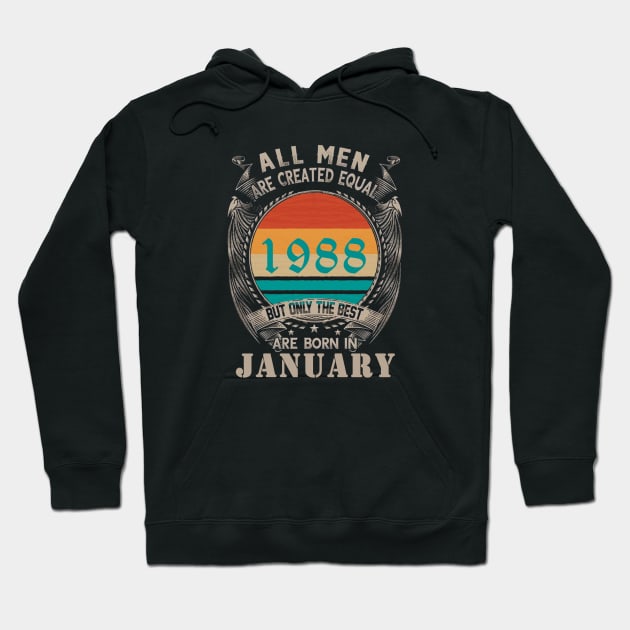 All Men are created Equal but the best are born in January Hoodie by Omarzone